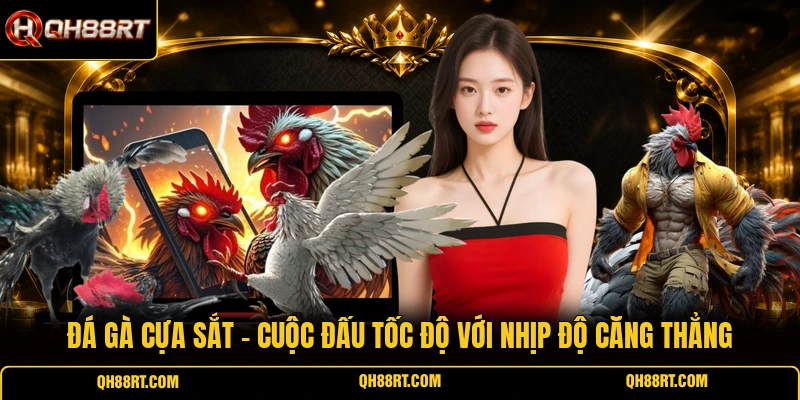 Đá Gà Cựa Sắt