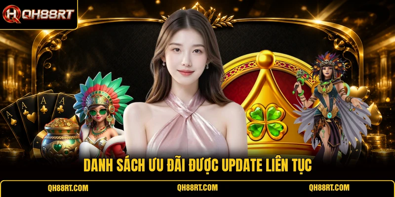 Chương trình ưu đãi được cập nhật tại QH88