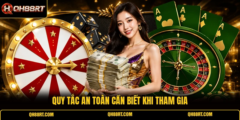 Quy tắc an toàn cần biết  khi tham gia