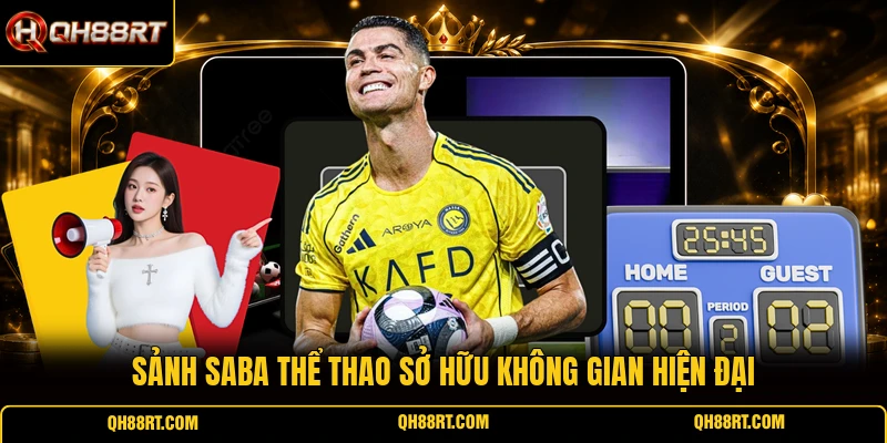 Sảnh SABA Thể Thao sở hữu không gian hiện đại