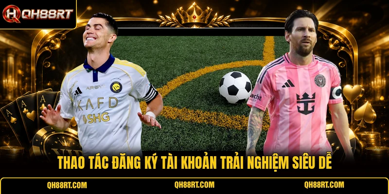 Thao tác đăng ký tài khoản trải nghiệm siêu dễ